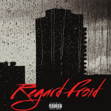 Regard Froid | Boomplay Music