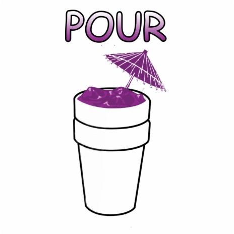 Pour