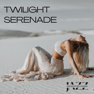 Twilight Serenade