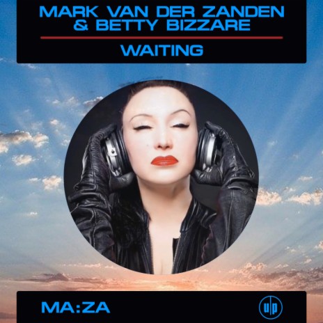Waiting (Extended Mix) ft. Betty Bizarre