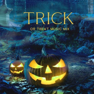 Trick or Treat Music Mix: Instrumental Spooky Halloween Songs