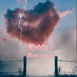 bad love