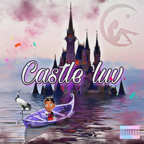 castle Luv | Boomplay Music