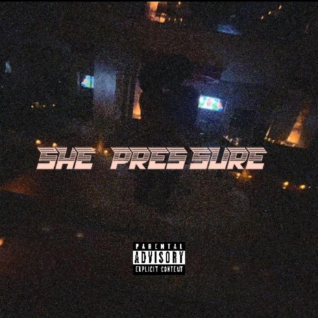 She Pressure