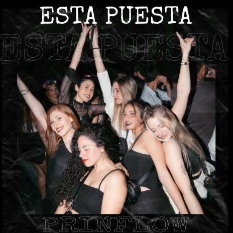 Esta Puesta | Boomplay Music