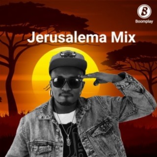 Jerusalema Mix