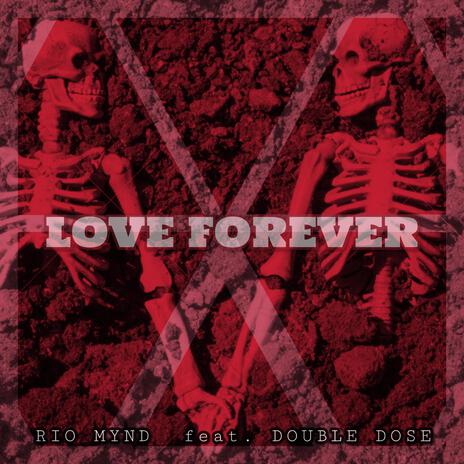 Love Forever ft. Dose Maxwell | Boomplay Music