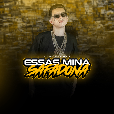 Essas Mina é Safadona ft. RG2 Records | Boomplay Music