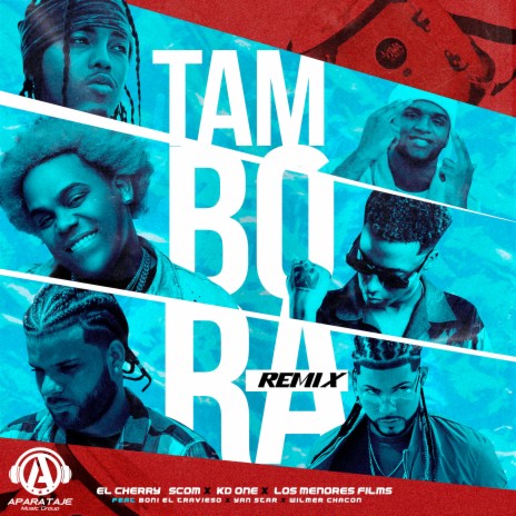 Tambora (Remix) ft. KD One, Los Menores FIlms, Boni El Travieso, Yan Star & Wilmer Chacon | Boomplay Music