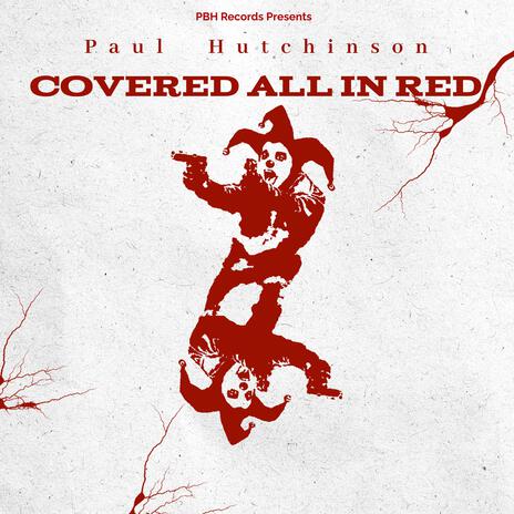 Covered All In Red | Boomplay Music