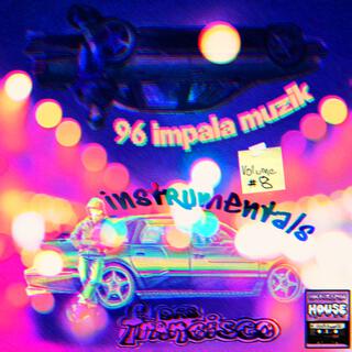 96 Impala Muzik, Vol. 8 (instrumental)