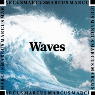 Waves