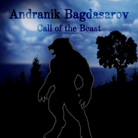 Call of the Beast | Boomplay Music