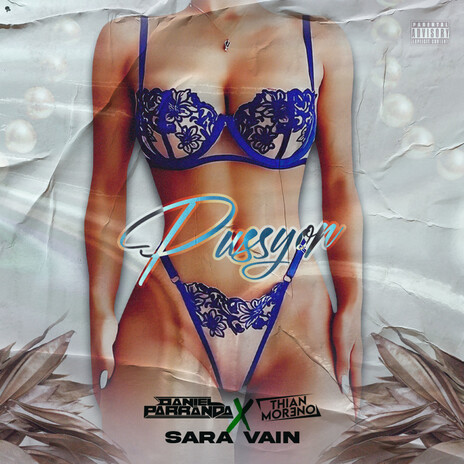 Pussyon ft. Thian Moreno & sara vain | Boomplay Music