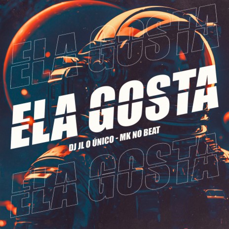 Ela Gosta ft. Dj JL O Único | Boomplay Music