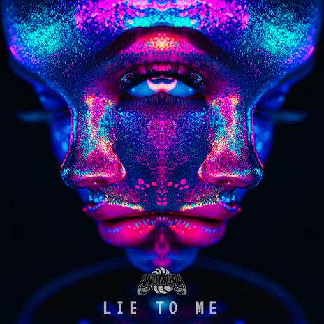 Lie To Me | Boomplay Music