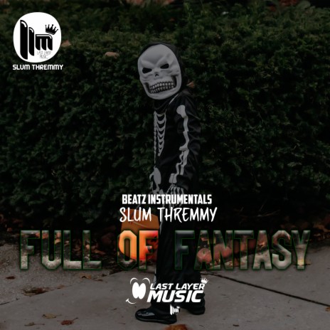 Full of Fantasy ft. Beatz Instrumentals