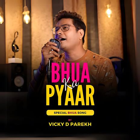 Bhua Ka Pyaar (Special Bhua Song) | Boomplay Music