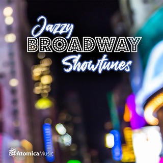 Jazzy Broadway Showtunes