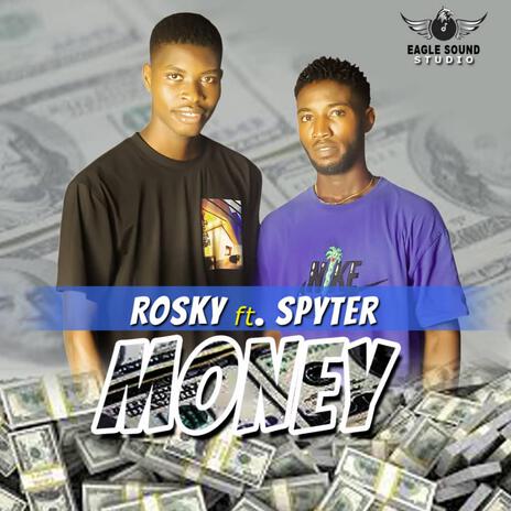 Money (feat. Spyter) | Boomplay Music