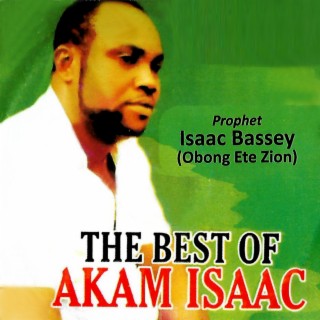 THE BEST OF AKAM ISAAC
