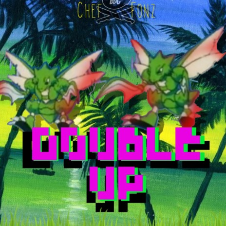 Double Up