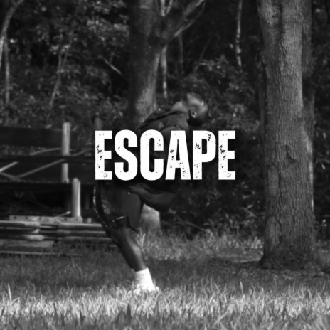 ESCAPE! | Boomplay Music