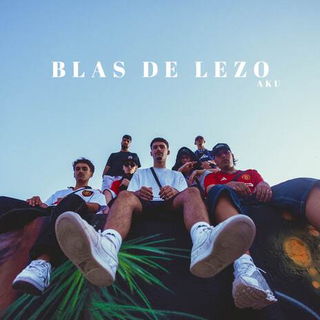 BLAS DE LEZO | Boomplay Music