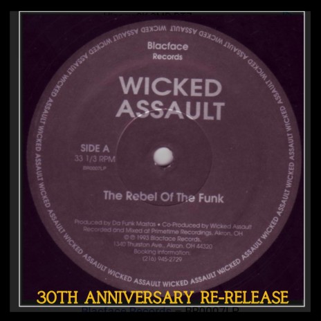 The Rebel of The Funk Jackson, Ben X & Logical Rage) ft. Wicked Assault, Andre (Jack Boogie) Jackson, Ben X & Logical Rage
