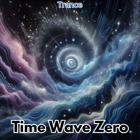 Time Wave Zero