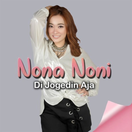 Di Jogedin Aja | Boomplay Music