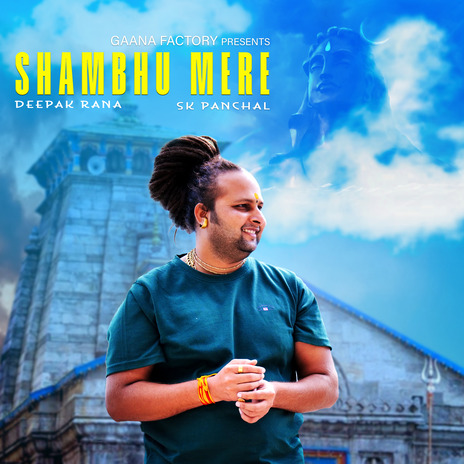 Shambhu Mere ft. Sk Panchal | Boomplay Music