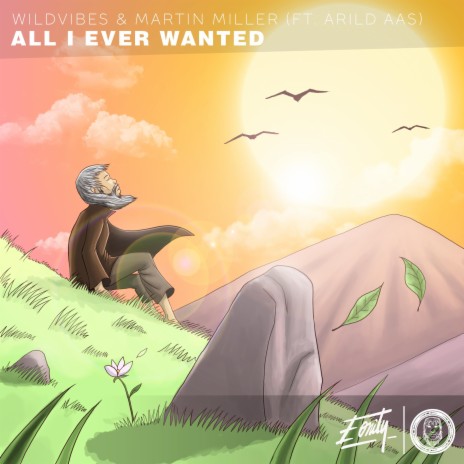 All I Ever Wanted ft. Arild Aas & Martin Miller | Boomplay Music