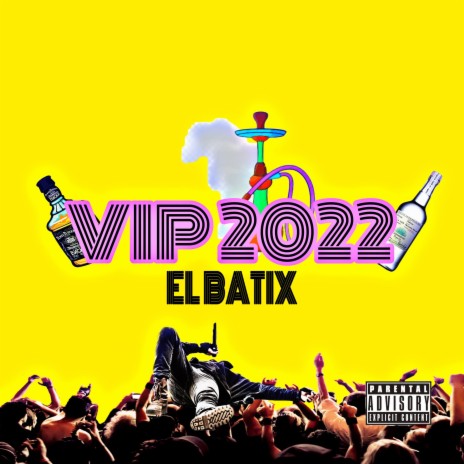 VIP 2022