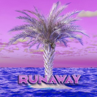 Runaway lyrics | Boomplay Music