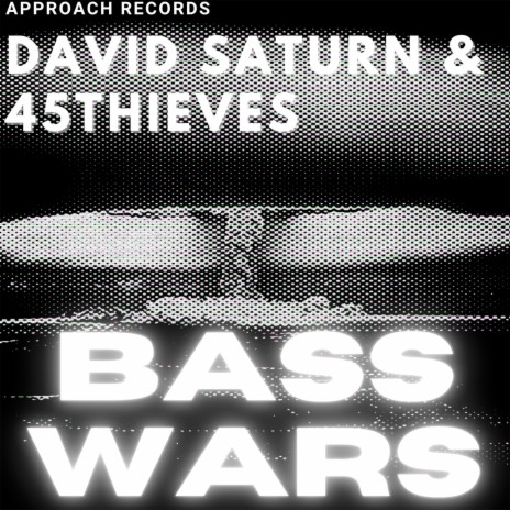 Bass Wars ft. 45Thieves | Boomplay Music