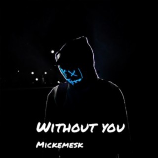 Without You