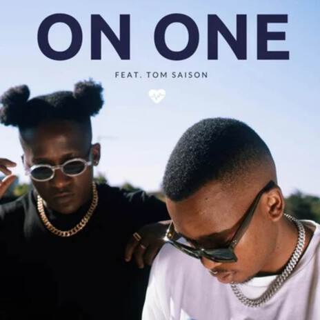 On One ft. Tom Saison | Boomplay Music