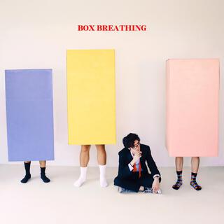 box breathing lyrics | Boomplay Music