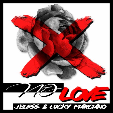 No Love ft. Lucky Marciano | Boomplay Music