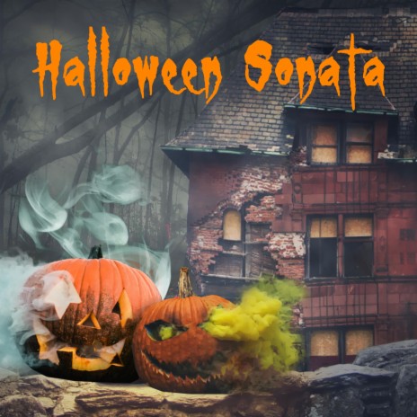 Halloween Sonata | Boomplay Music