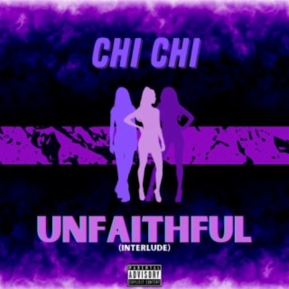 Unfaithful (Interlude) lyrics | Boomplay Music