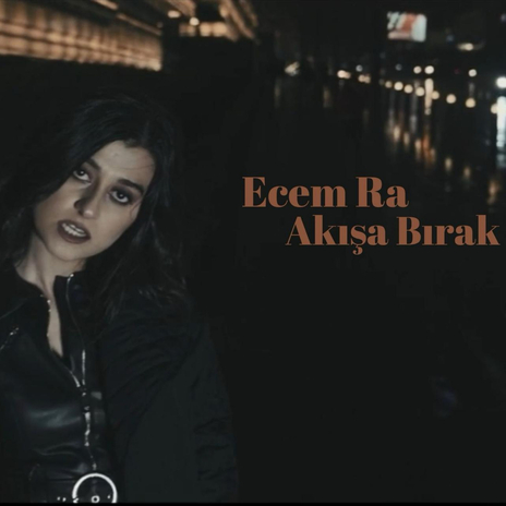 Akışa Bırak | Boomplay Music