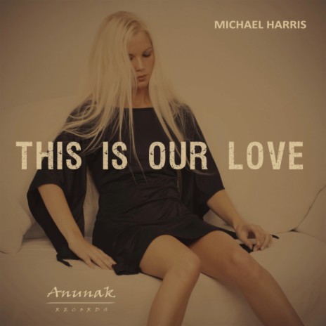 This Is Our Love (Original Mix)