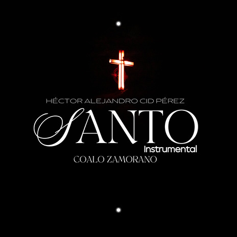 Santo (Instrumental) ft. Coalo Zamorano | Boomplay Music