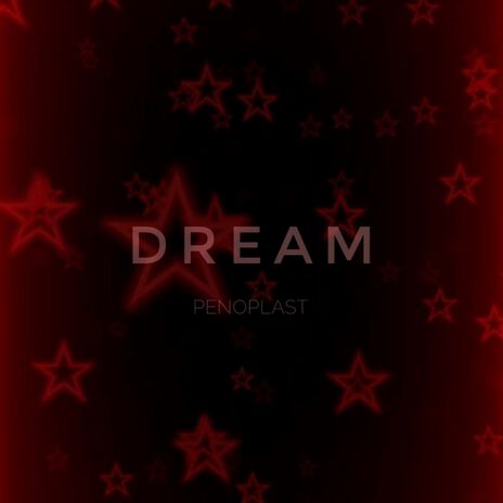 Dream | Boomplay Music