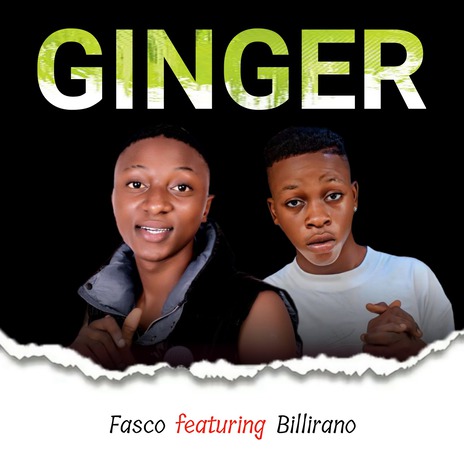 Ginger ft. Billirano | Boomplay Music