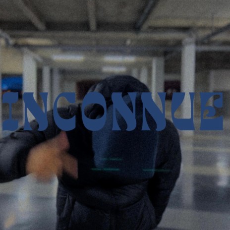 Inconnue | Boomplay Music