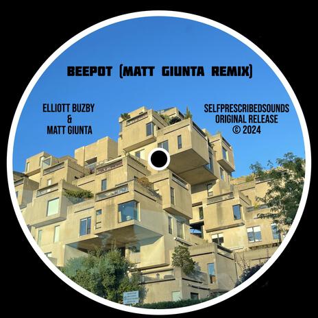 BEEPOT (Matt Giunta Remix) ft. Matt Giunta | Boomplay Music