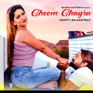 Ghoom Ghagra